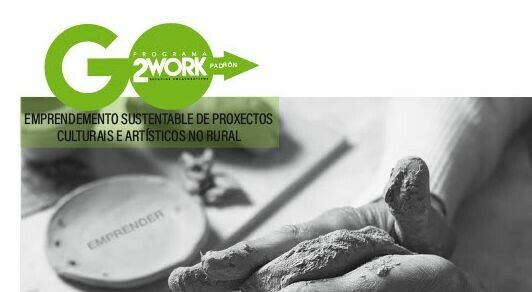 EMPRENDEMENTO SUSTENTABLE DE PROXECTOS CULTURAIS E ARTÍSTICOS NO RURAL